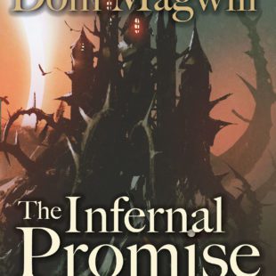 Legends from the First Hemisphere, Book 1: The Infernal Promise