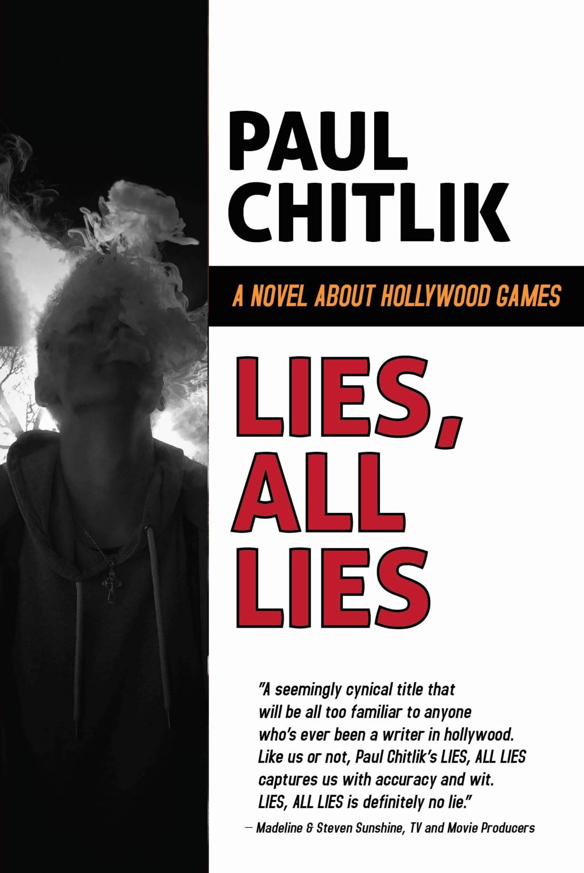 Lies, All Lies by Paul Chitlik