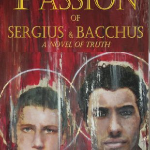 The Passion of Sergius and Bacchus