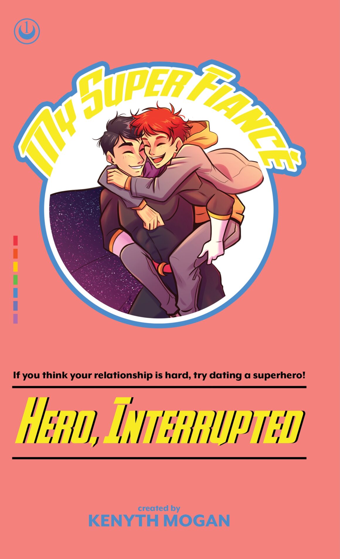 Hero, Interrupted